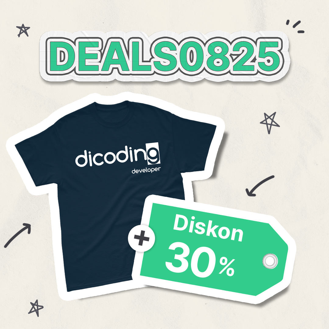 8.8 Deals! Bonus T-shirt Dicoding Plus Diskon 30%