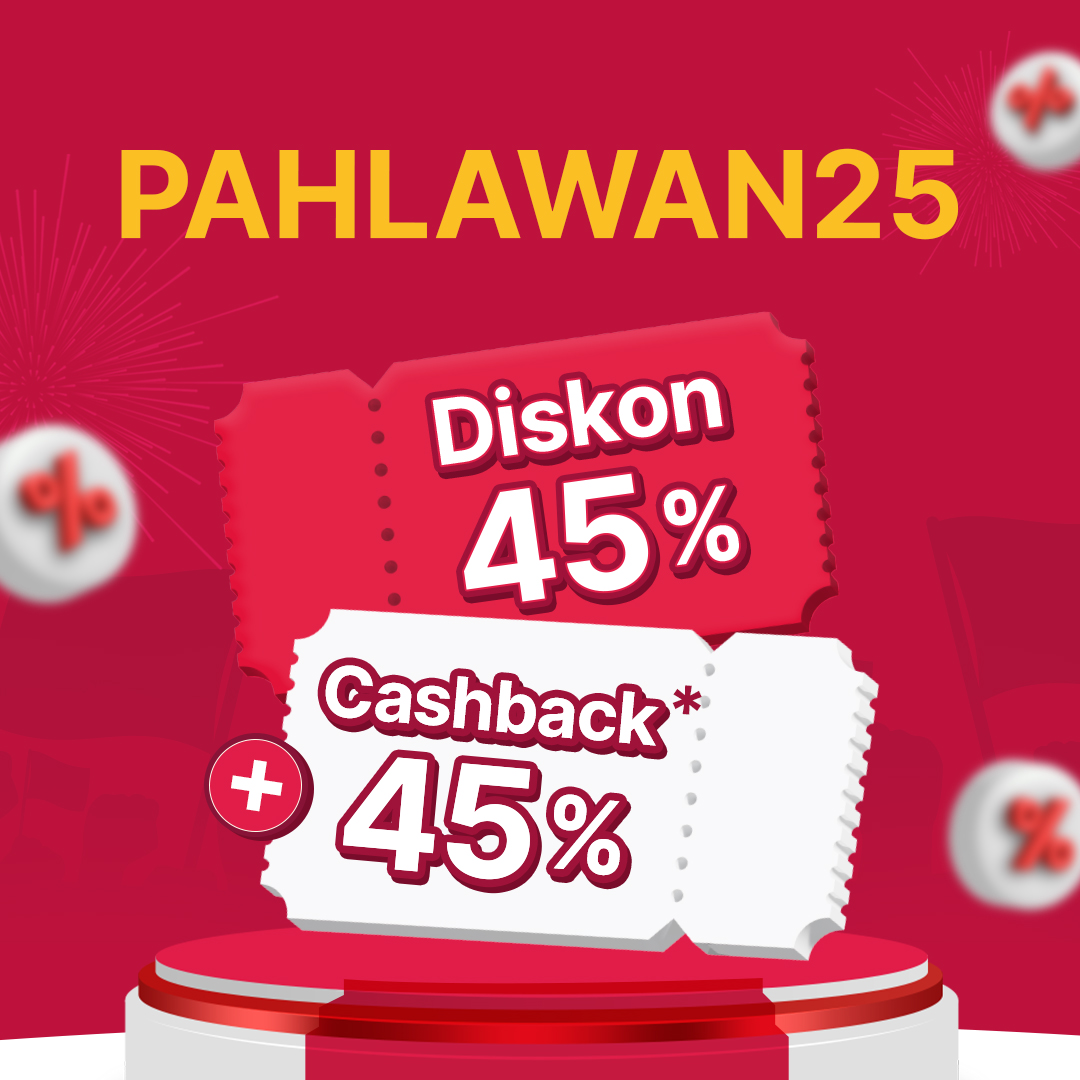 Diskon 45% + Cashback 45%