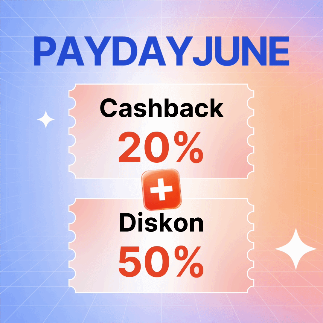 Payday Sale! Diskon 50% + Cashback 20%