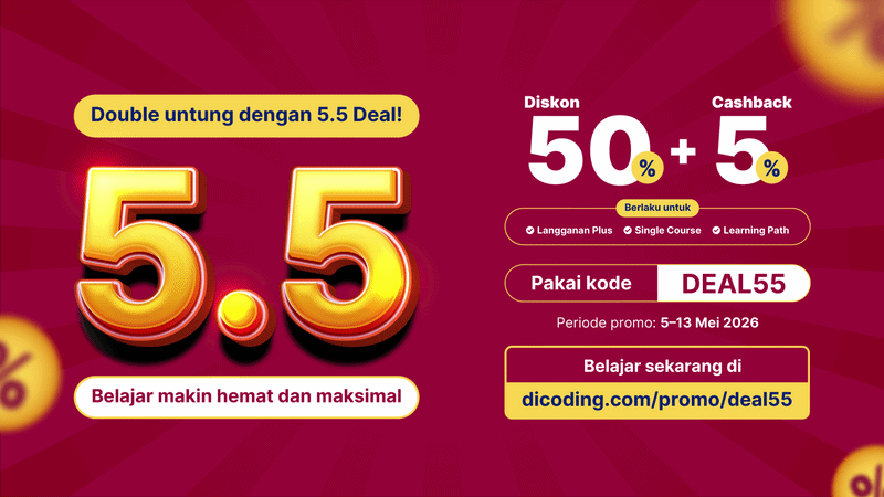 Spesial 5.5 Deal! Diskon 50% + Cashback 5%