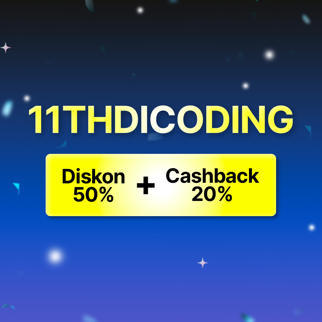 Spesial Anniversary Dicoding! Diskon 50% + Cashback 20%