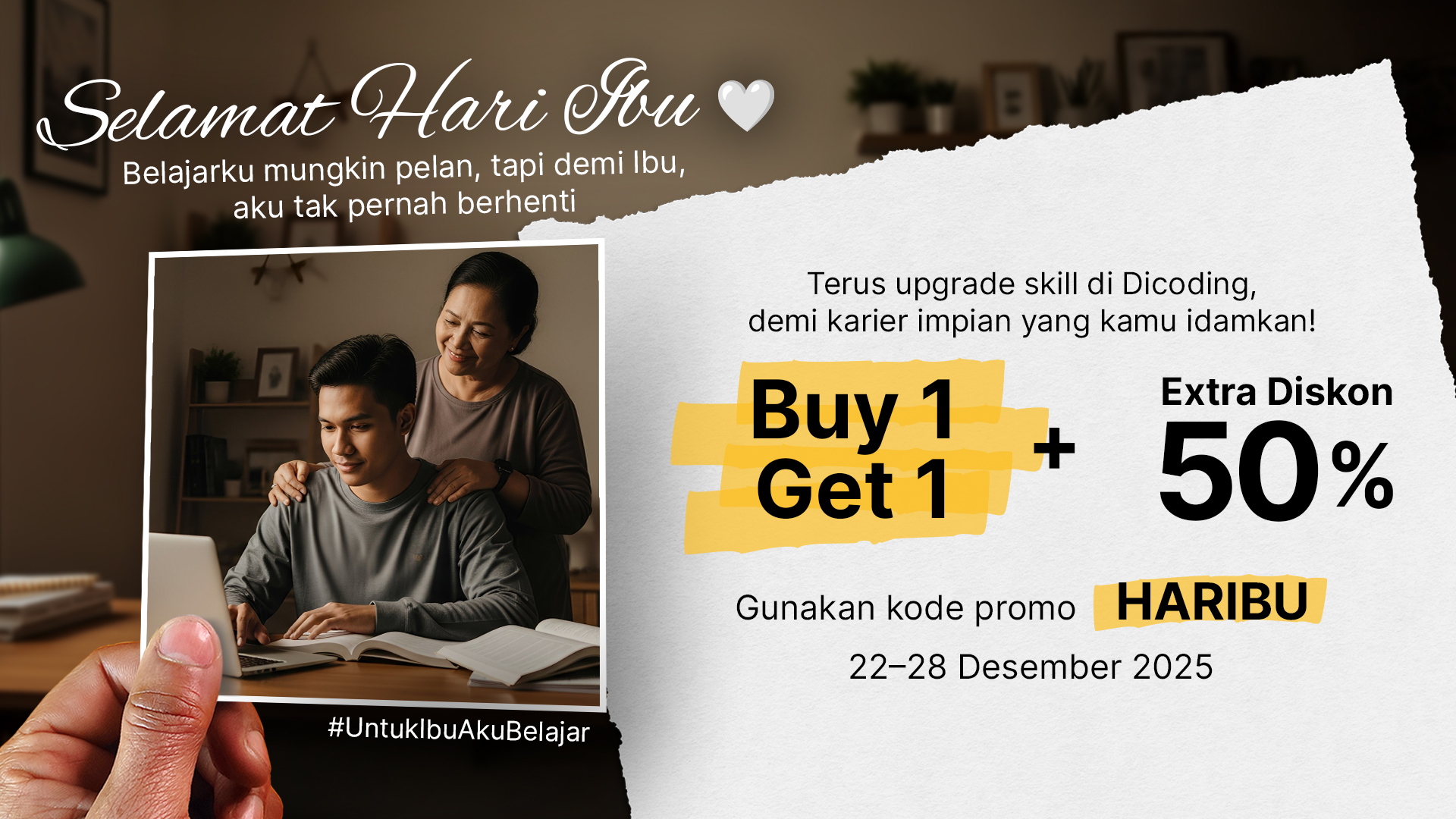 Spesial Hari Ibu! Buy 1 Get 1 + Extra Diskon 50%