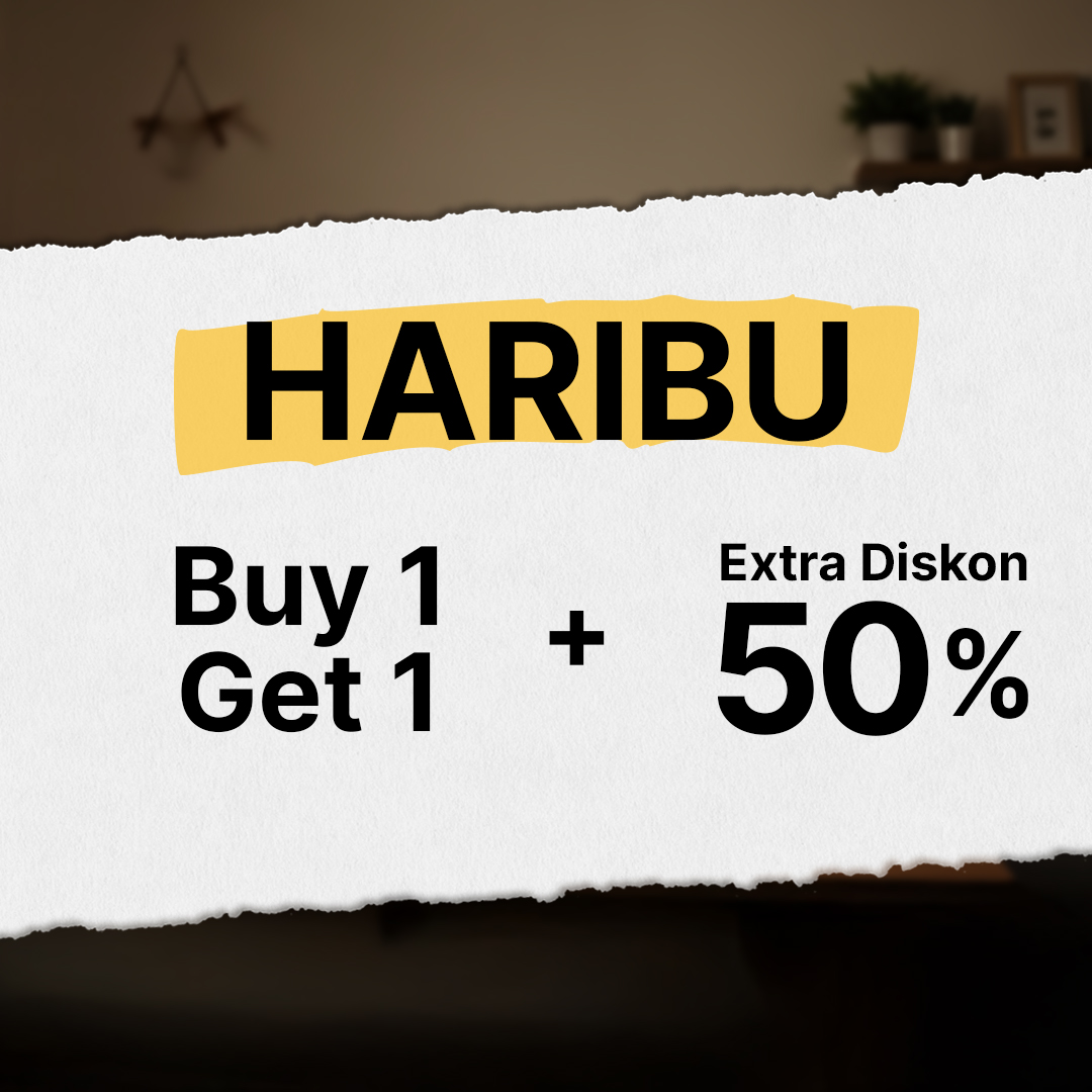 Spesial Hari Ibu! Buy 1 Get 1 + Extra Diskon 50%