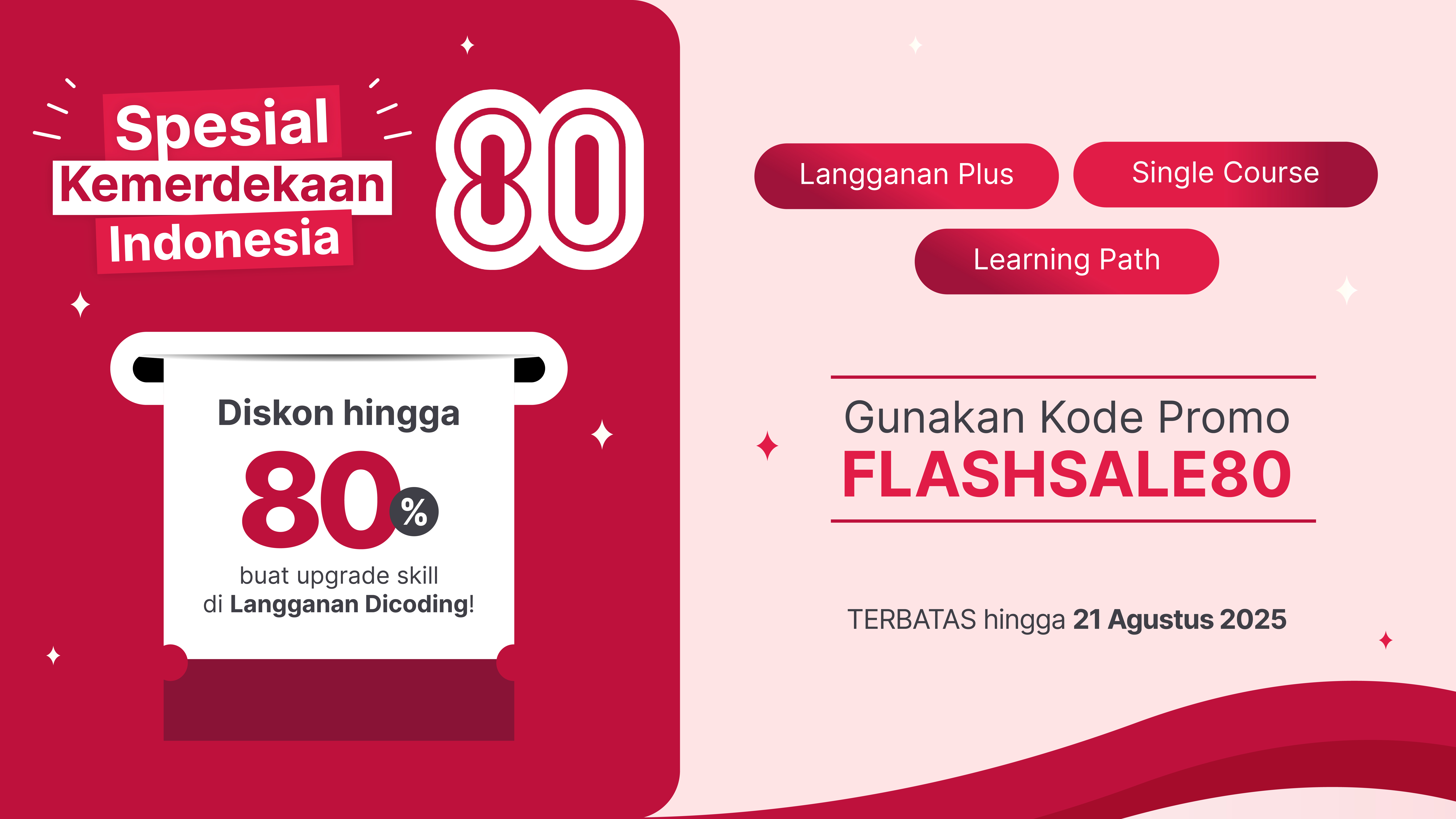 Spesial Kemerdekaan Indonesia! Diskon hingga 80%