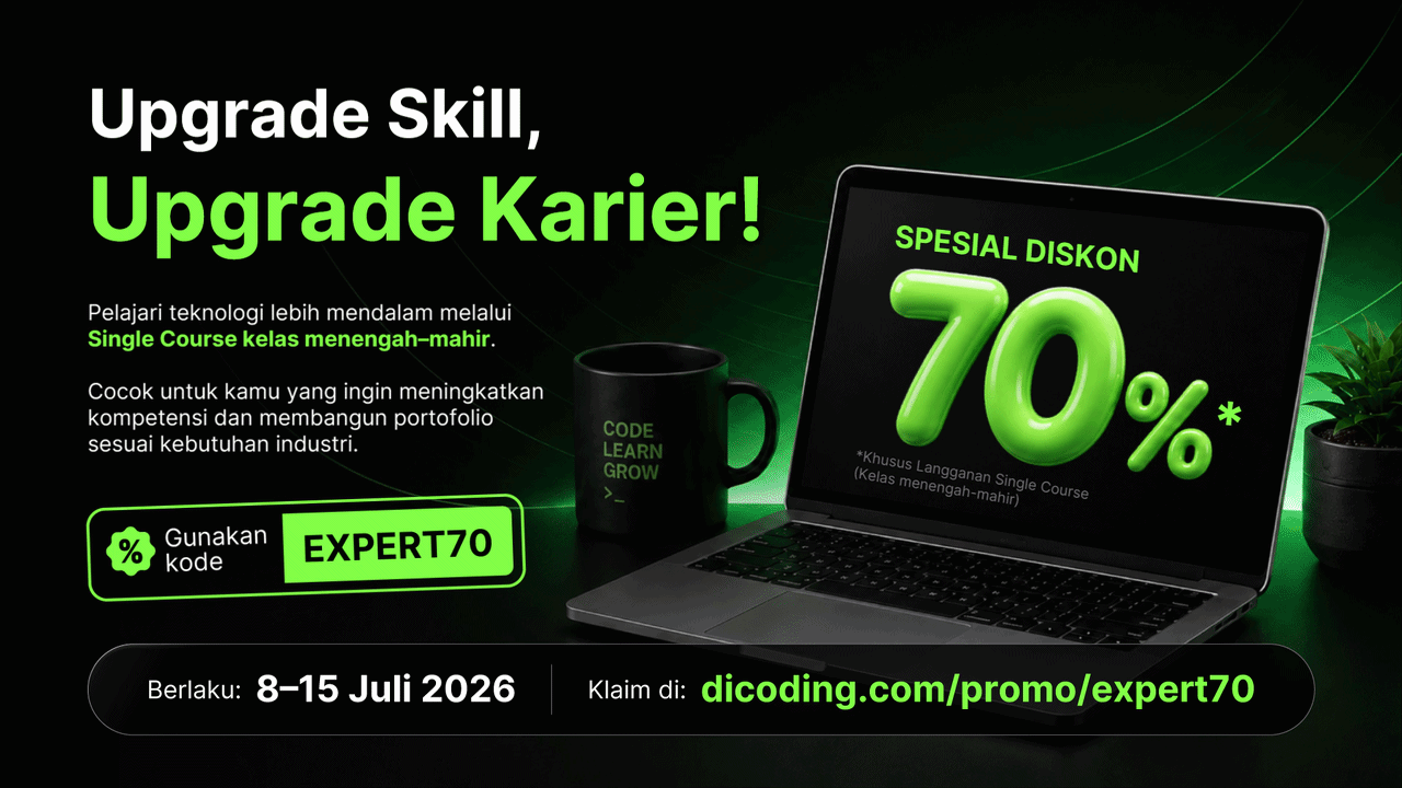 Upgrade Skill Biar Makin Mahir! Diskon 70% Single course menengah-mahir