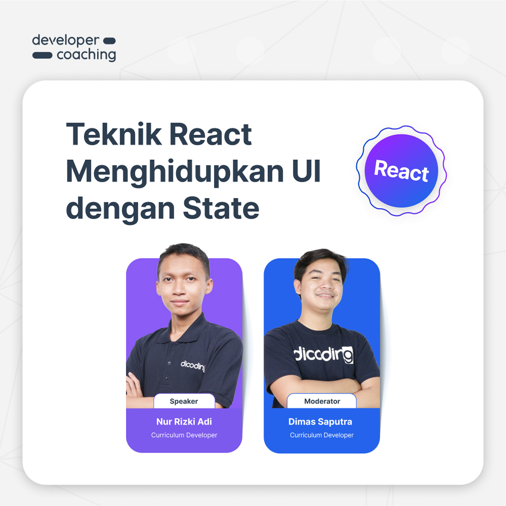 DevCoach 178: React | Teknik React Menghidupkan UI dengan State