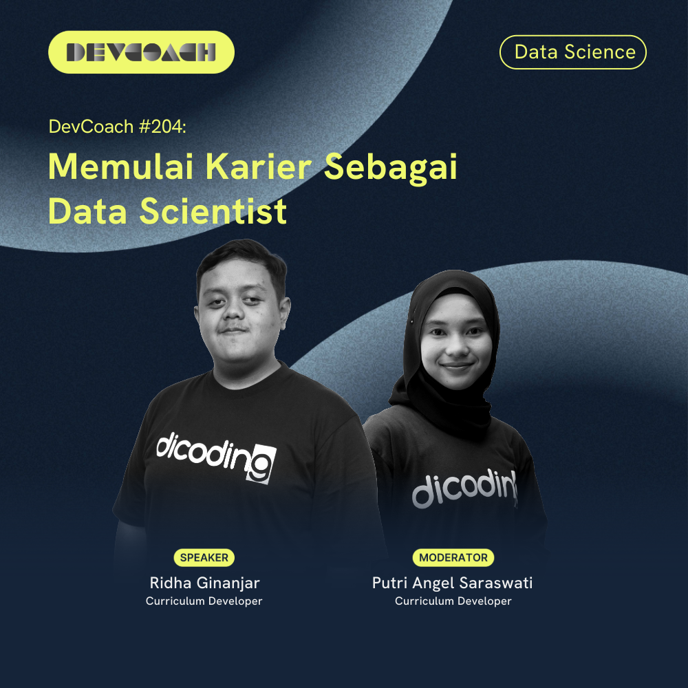 DevCoach 204: Data Science | Memulai Karier Sebagai Data Scientist