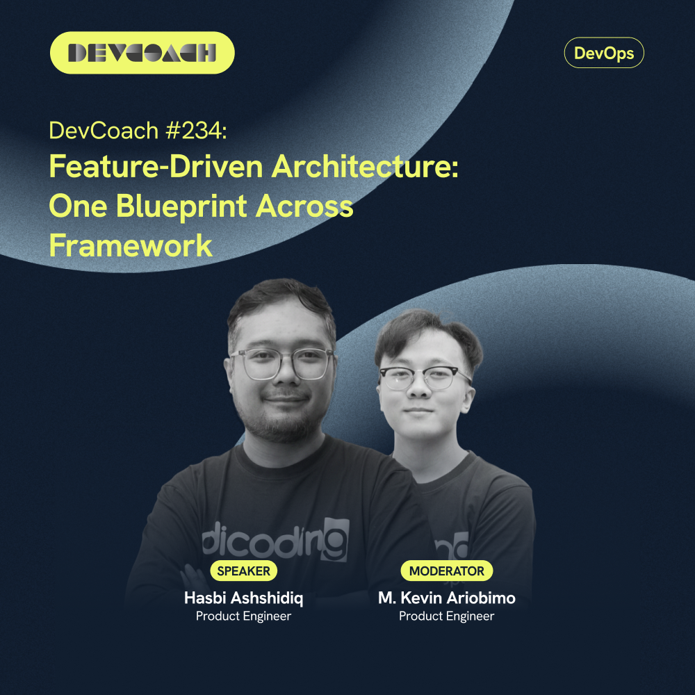 DevCoach 234: Feature-Driven Architecture: One Blueprint Across Framework