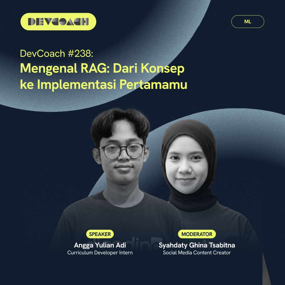 DevCoach 238 - Mengenal RAG: Dari Konsep ke Implementasi Pertamamu