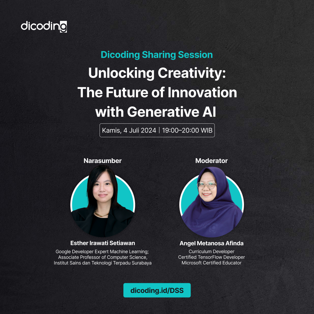 Dicoding Sharing Session | Unlocking Creativity: The Future of Innovation with Generative AI