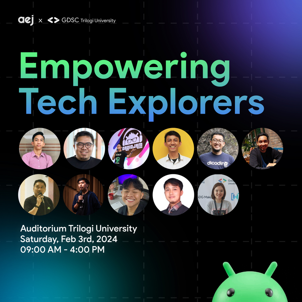 Empowering Tech Explorers: AEJ X Trilogi 2024