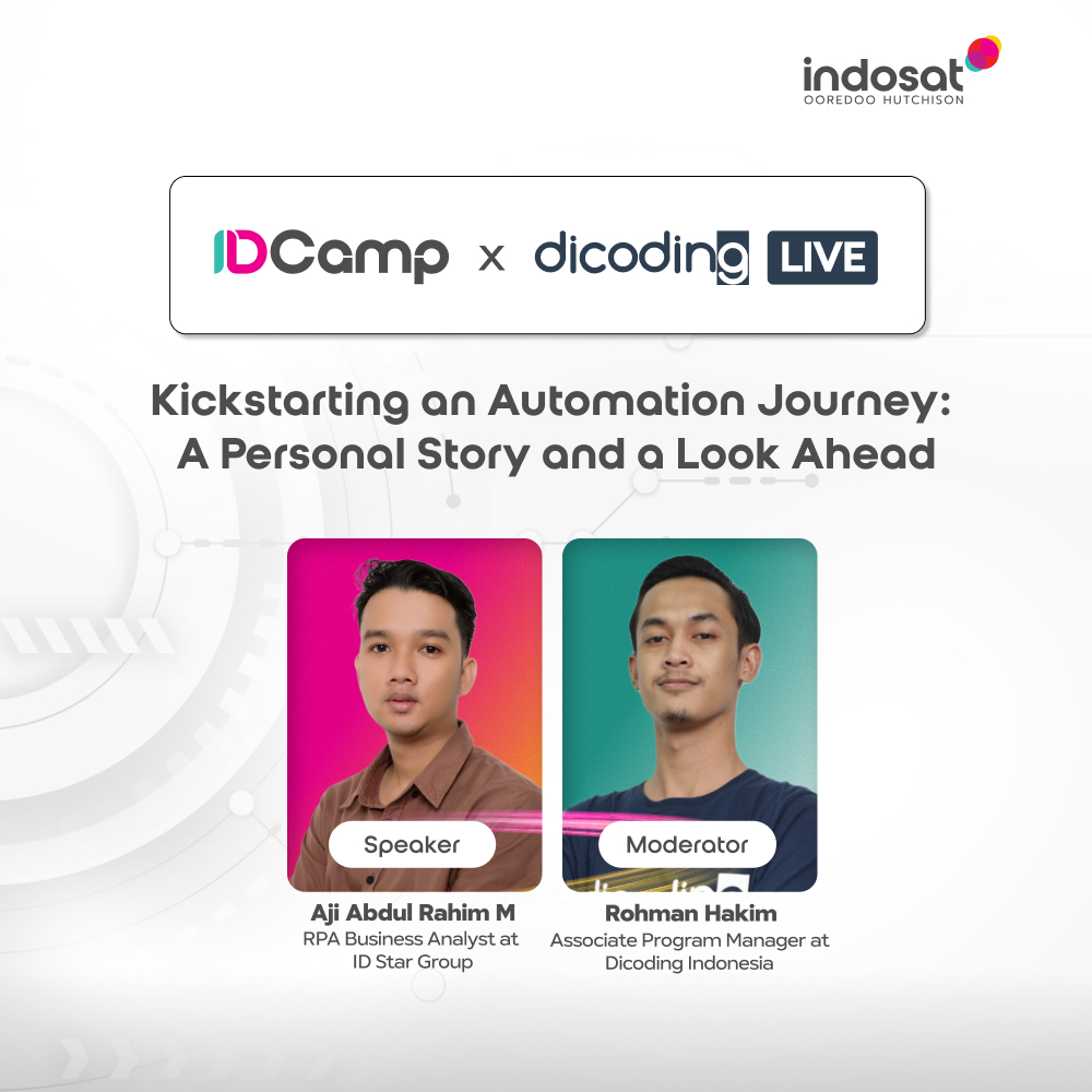 IDCamp x Dicoding Live #3 - Kickstarting an Automation Journey: A Personal Story and a Look Ahead