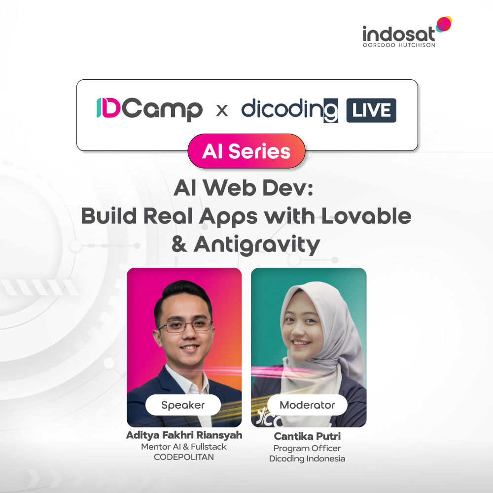IDCamp x Dicoding Live #5 - AI Web Dev: Build Real Apps with Lovable & Antigravity