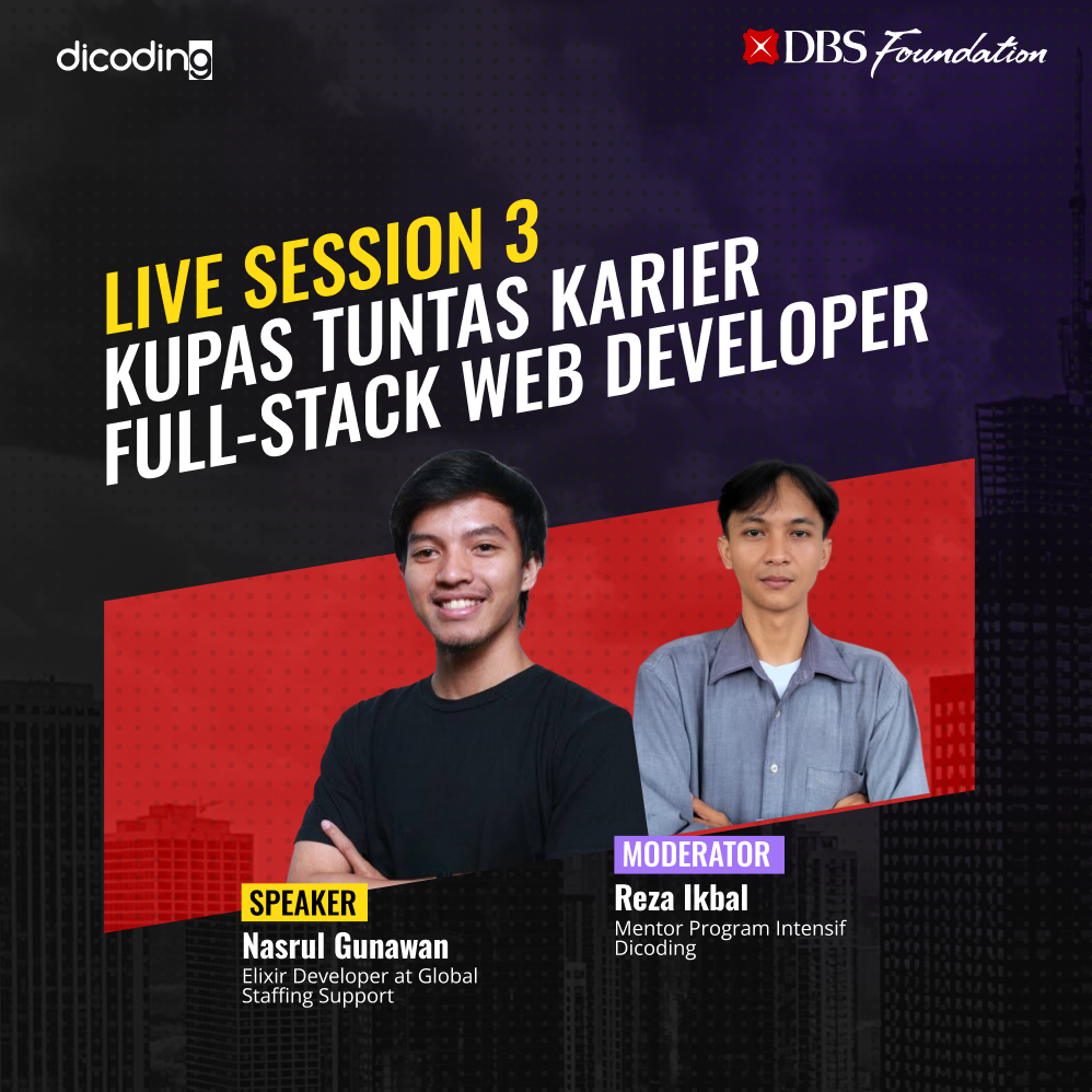 Live Session 3: Kupas Tuntas Karier Full-Stack Web Developer