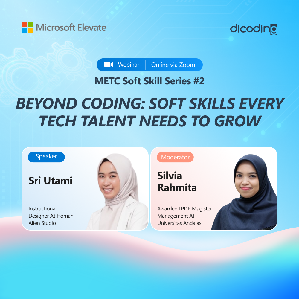 METC Soft Skill Series #2 - Beyond Coding: Soft Skills Every Tech Talent Needs to Grow