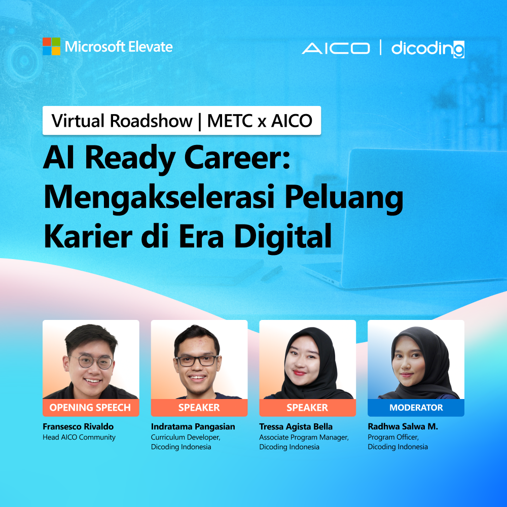 METC Virtual Roadshow x AICO - AI Ready Career: Mengakselerasi Peluang Karier di Era Digital