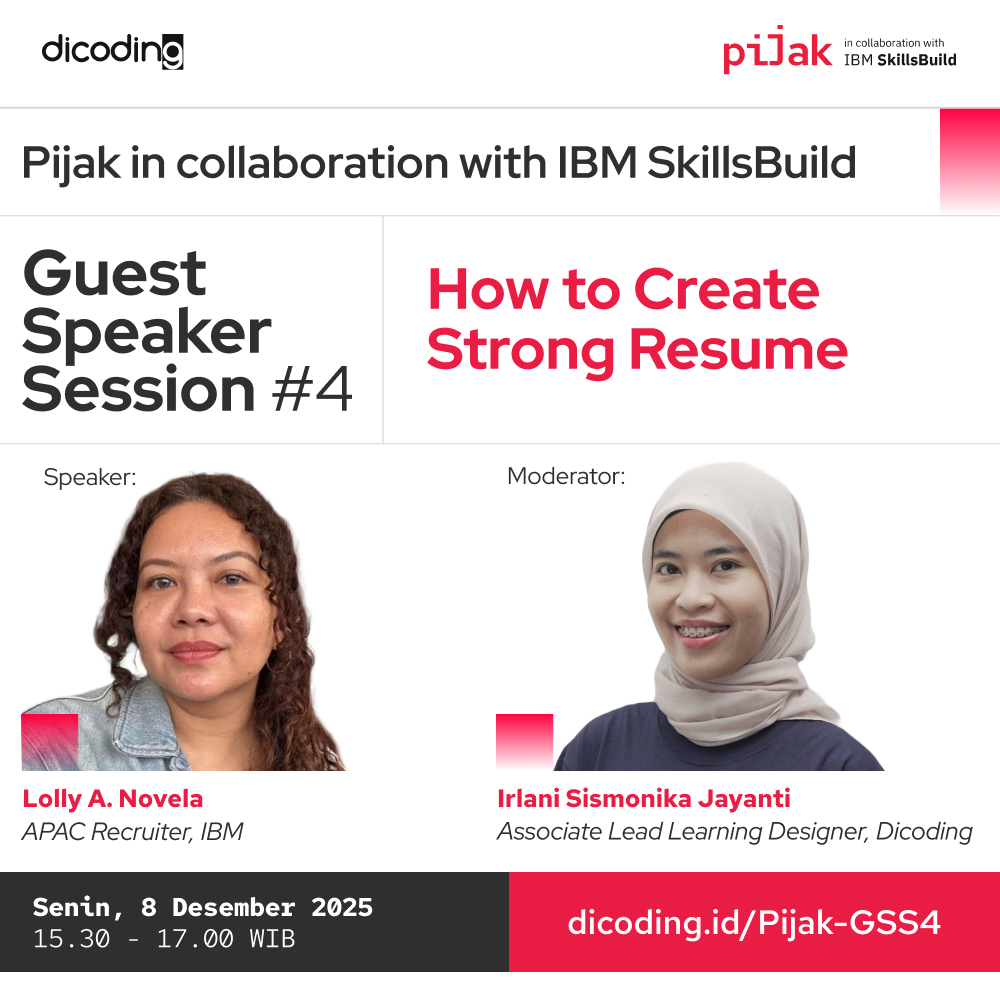 Pijak in collaboration with IBM SkillsBuild - Guest Speaker Session #4: How to Create Strong Resume