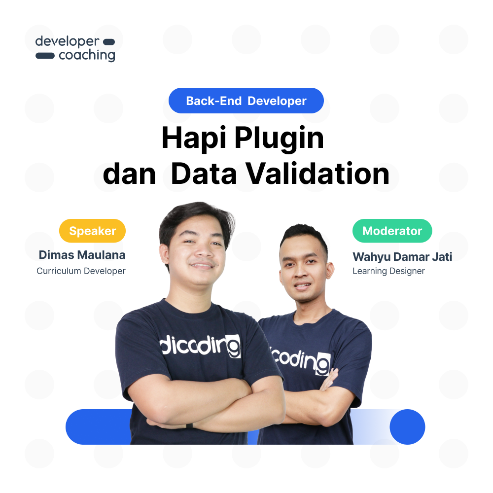 Dicoding Developer Coaching #101: Back-End | Hapi Plugin dan Data Validation