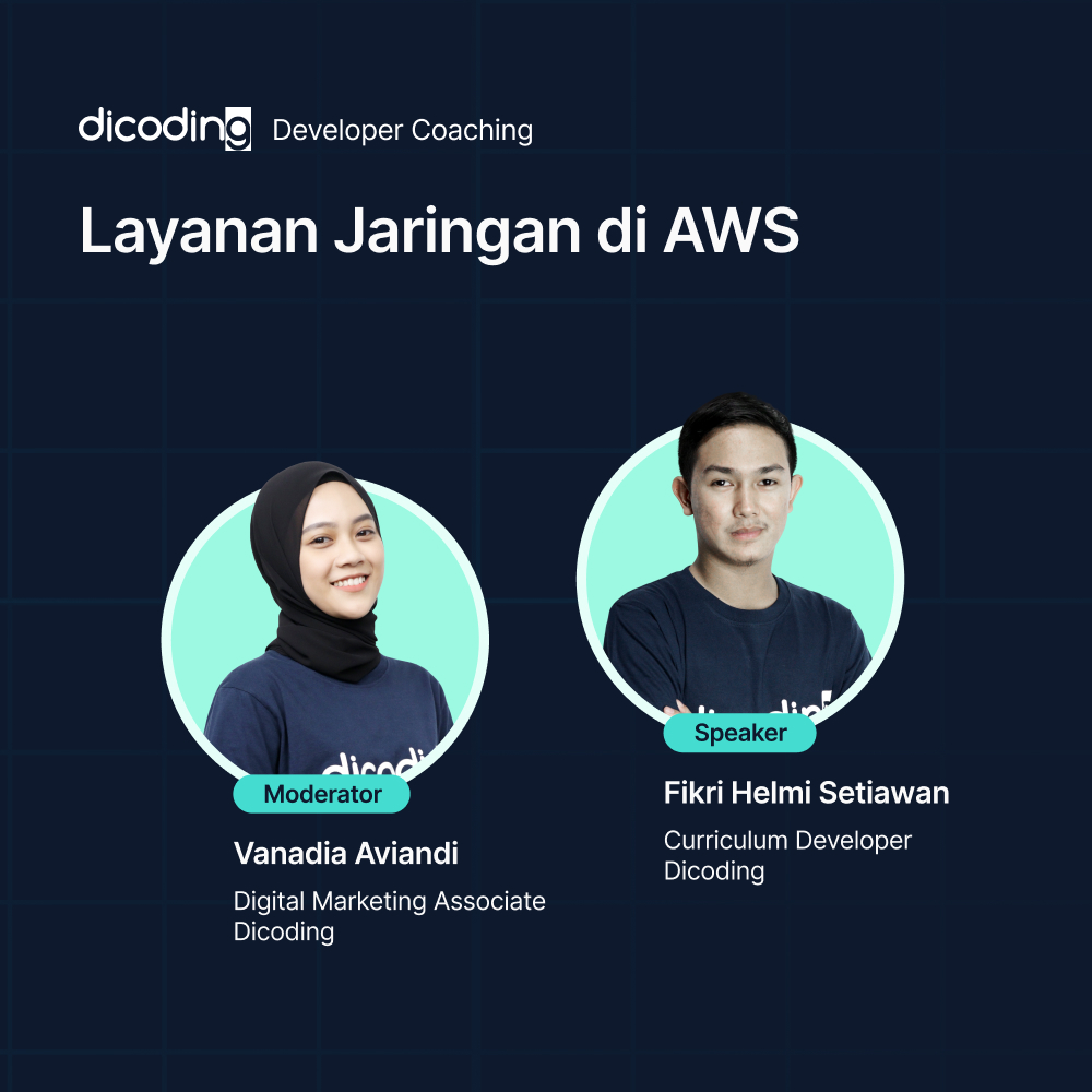 Dicoding Developer Coaching #48: Back-End | Layanan Jaringan di AWS