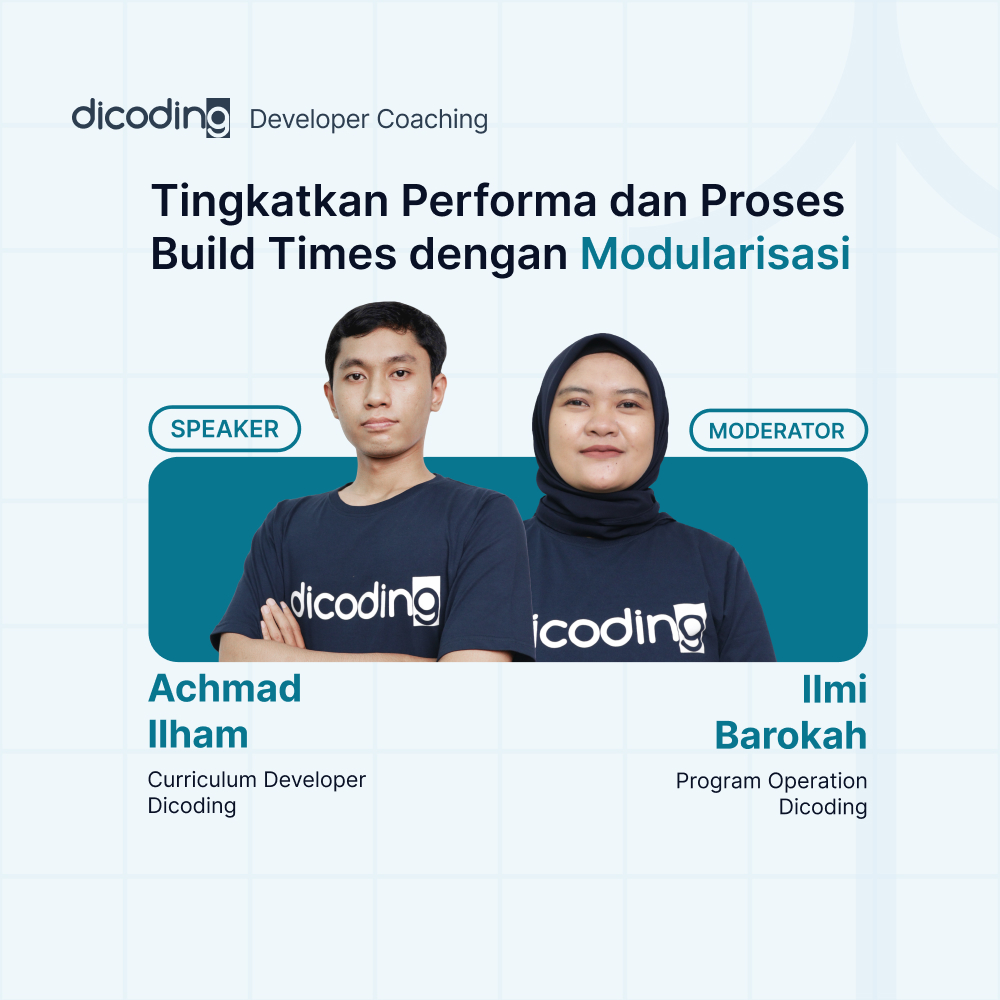Dicoding Developer Coaching #69 : Flutter | Tingkatkan Performa dan Proses Build Times dengan Modularisasi