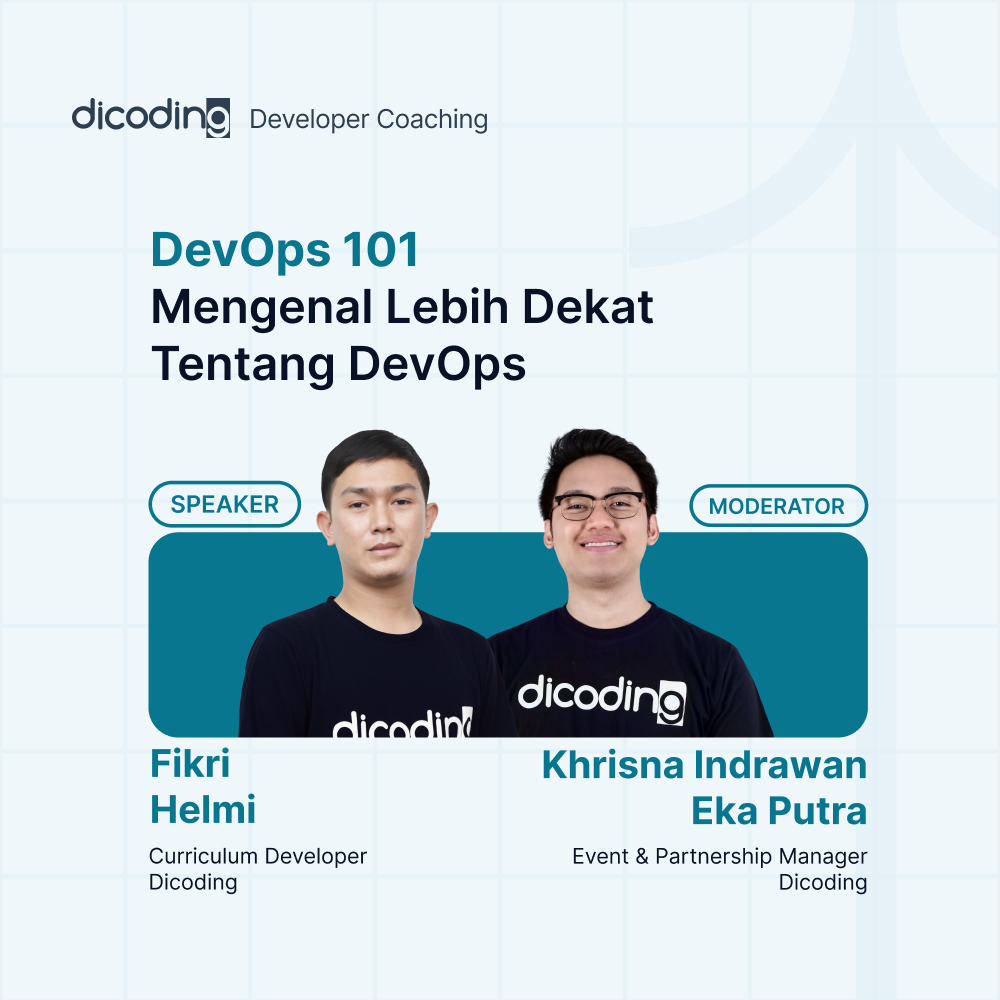 Dicoding Developer Coaching #79 : DevOps | DevOps 101: Mengenal Lebih Dekat Tentang DevOps