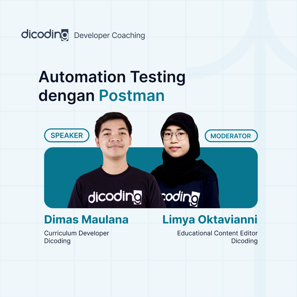 Dicoding Developer Coaching #99 : Back-End | Automation Testing dengan Postman