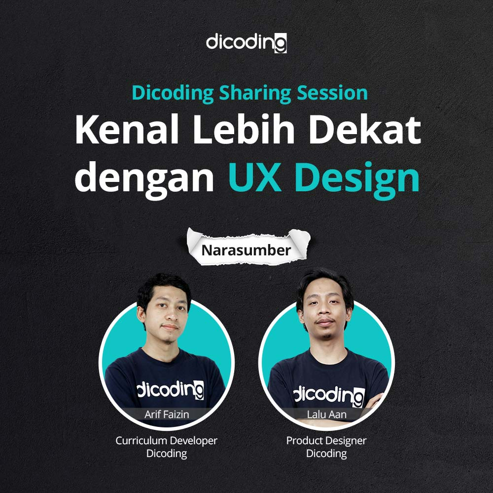 Dicoding Sharing Session : Kenal Lebih Dekat dengan UX Design