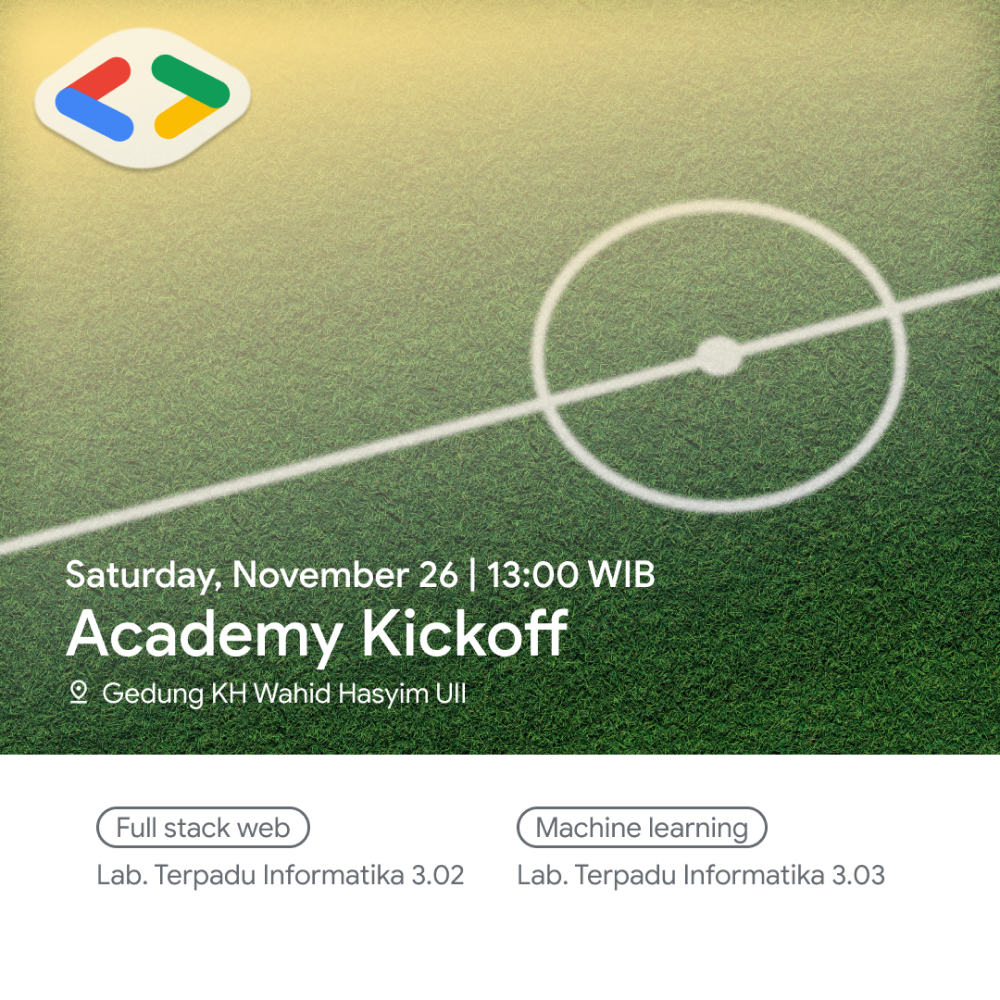 GDSC UII Academy: Kick Off