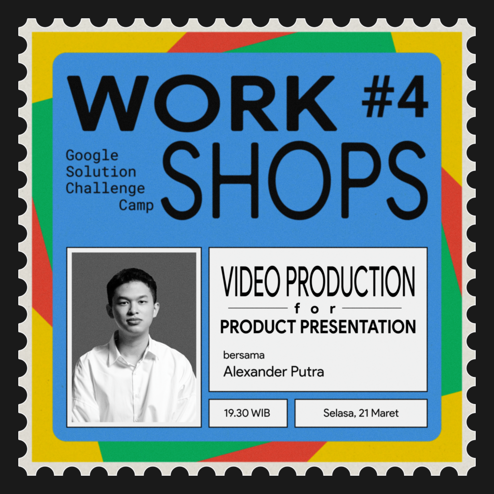 GSC Camp Add-On Workshop Series #4: Video Production for Product Presentation