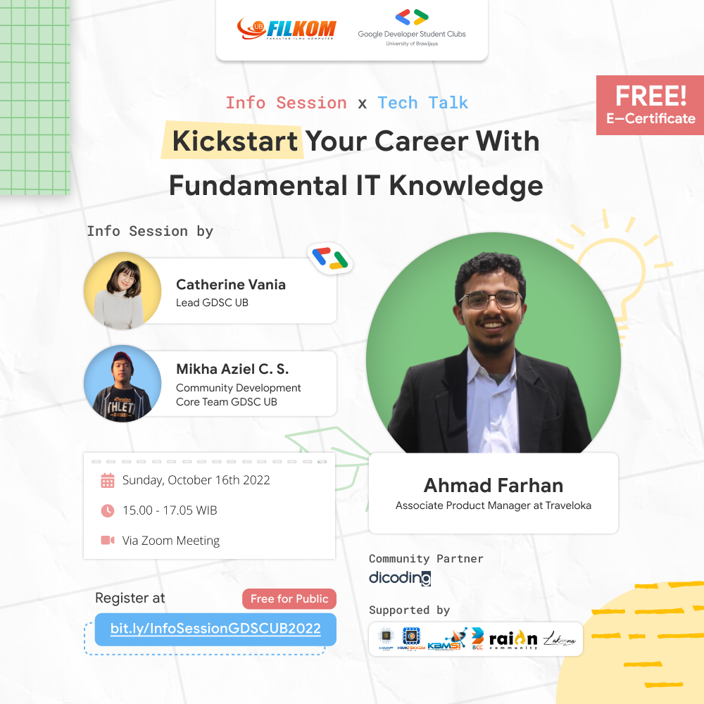 Info Session x Tech Talk : Kickstart Your Career With Fundamental IT Journey