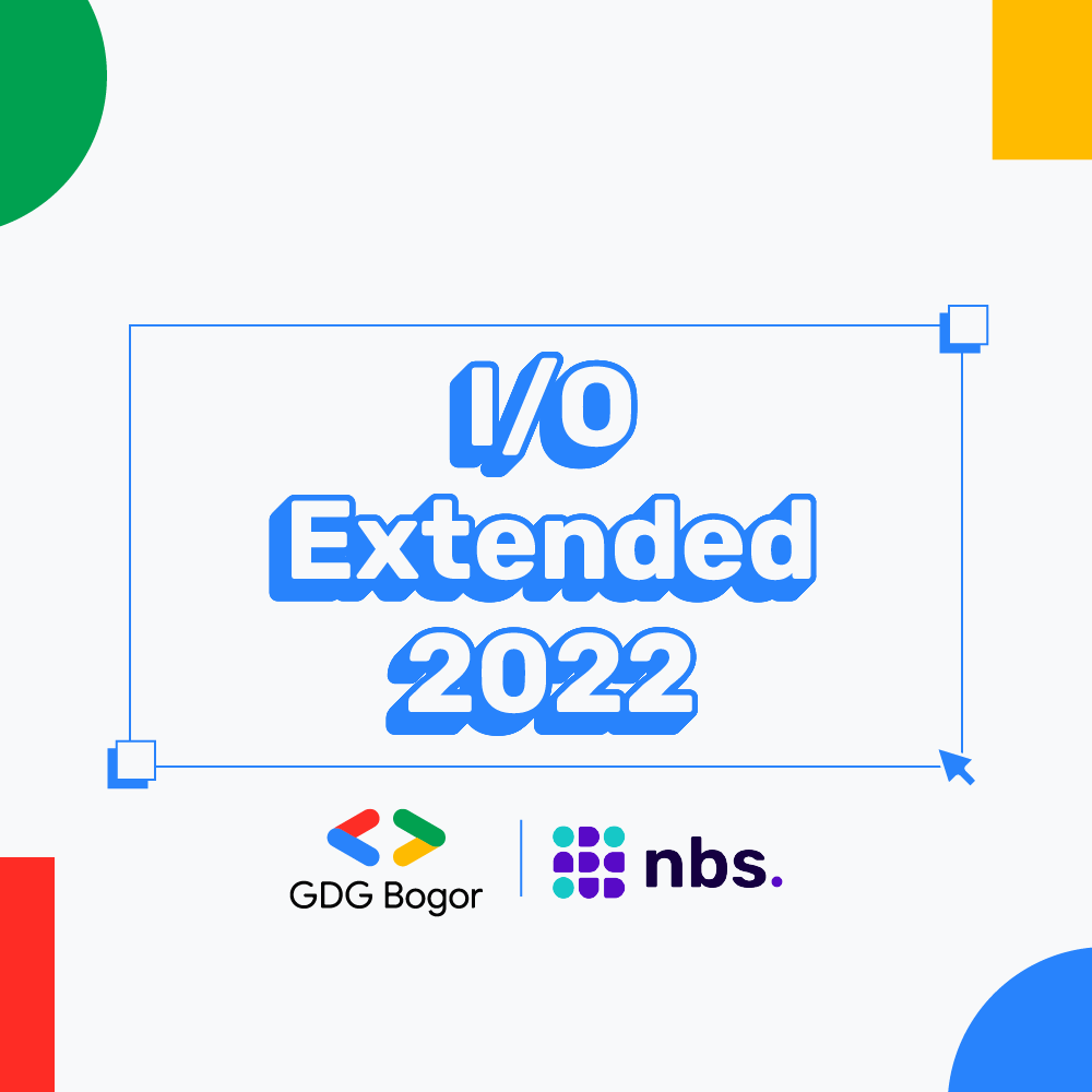 NBS X GDG Bogor : Android and Jetpack Compose Talk in I/O Extended Bogor